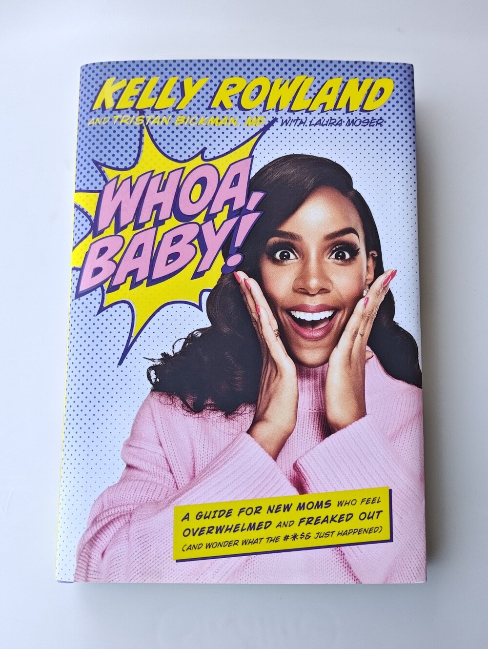 Whoa, Baby! - Hardcover Parenting Book By Kelly